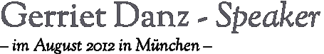 Gerriet Danz - Speaker