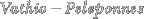 Vathio – Peleponnes