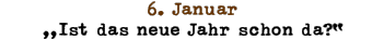 6. Januar