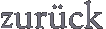 zurck